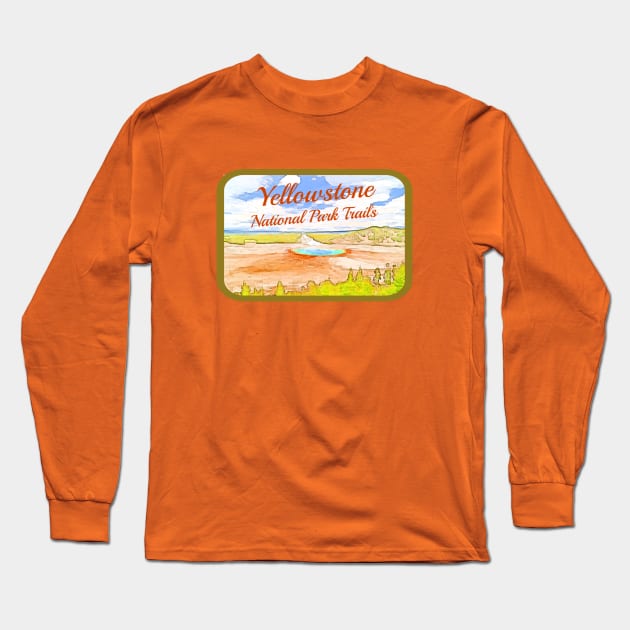 Yellowstone National Park Trails Long Sleeve T-Shirt by numpdog